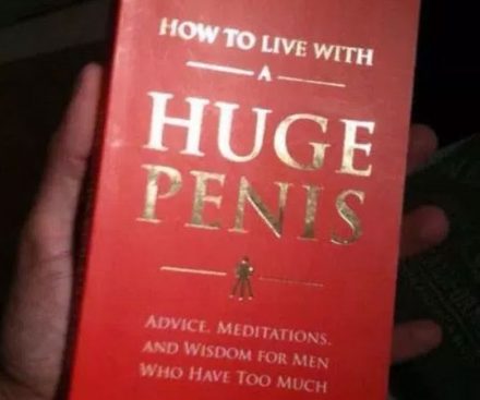 Cómo vivir con un pene enorme (How To Live With A Huge Penis)